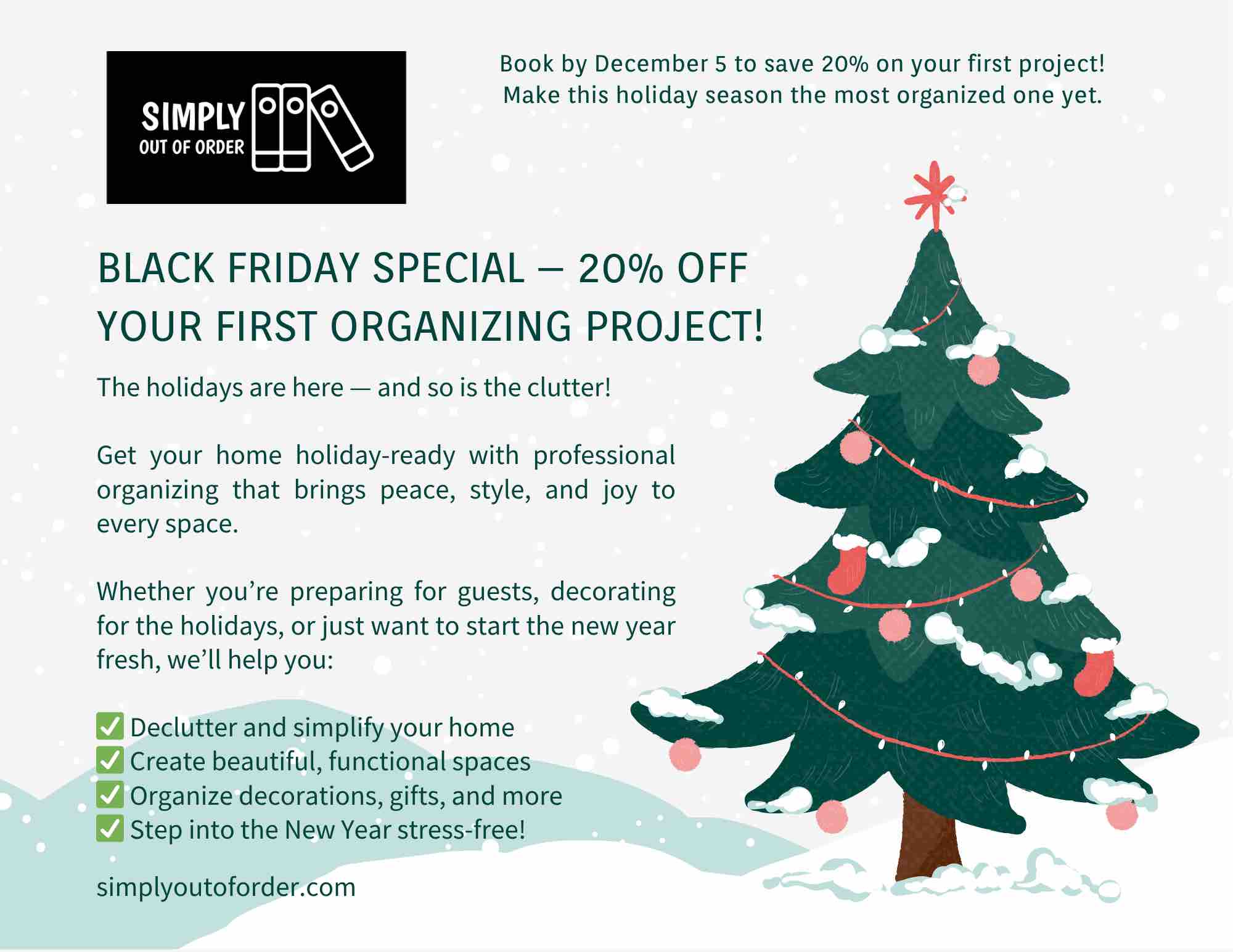 Simply Out of Order Organizing Promotion